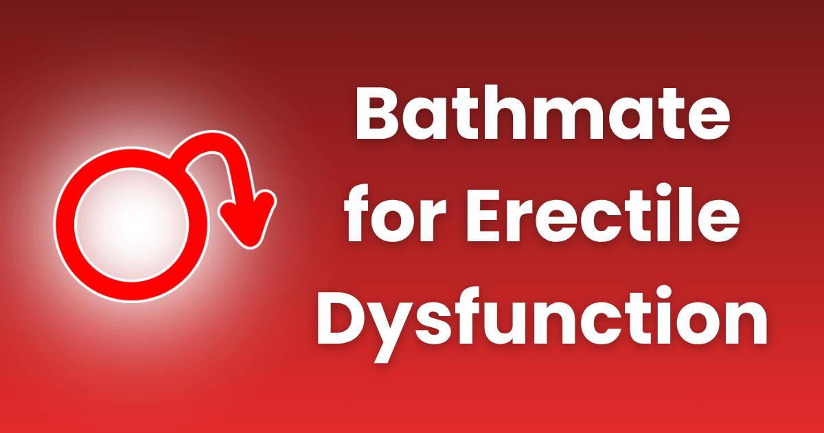Bathmate pump for erectile dysfunction
